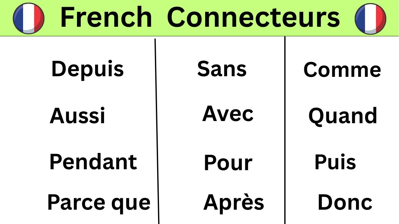 Speak Fluent French with Simple Connectors