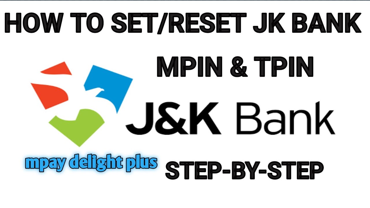 jkbank mpay delight plus MPIN & TPIN set & forgot | jkb MPIN reset and set
