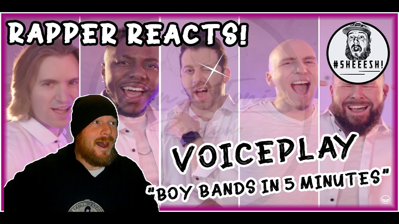 VoicePlay - Boy Bands In 5 Minutes | RAPPER REACTION!
