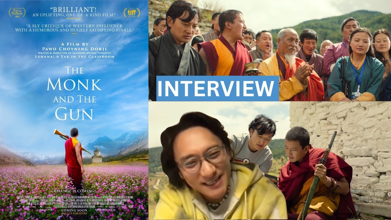 Pawo Choyning Dorji Talks 'THE MONK AND THE GUN' And Lifelong Passion for Storytelling