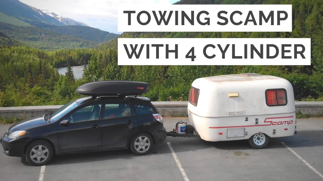 We Towed a Scamp Trailer with Our 4 Cylinder Car!