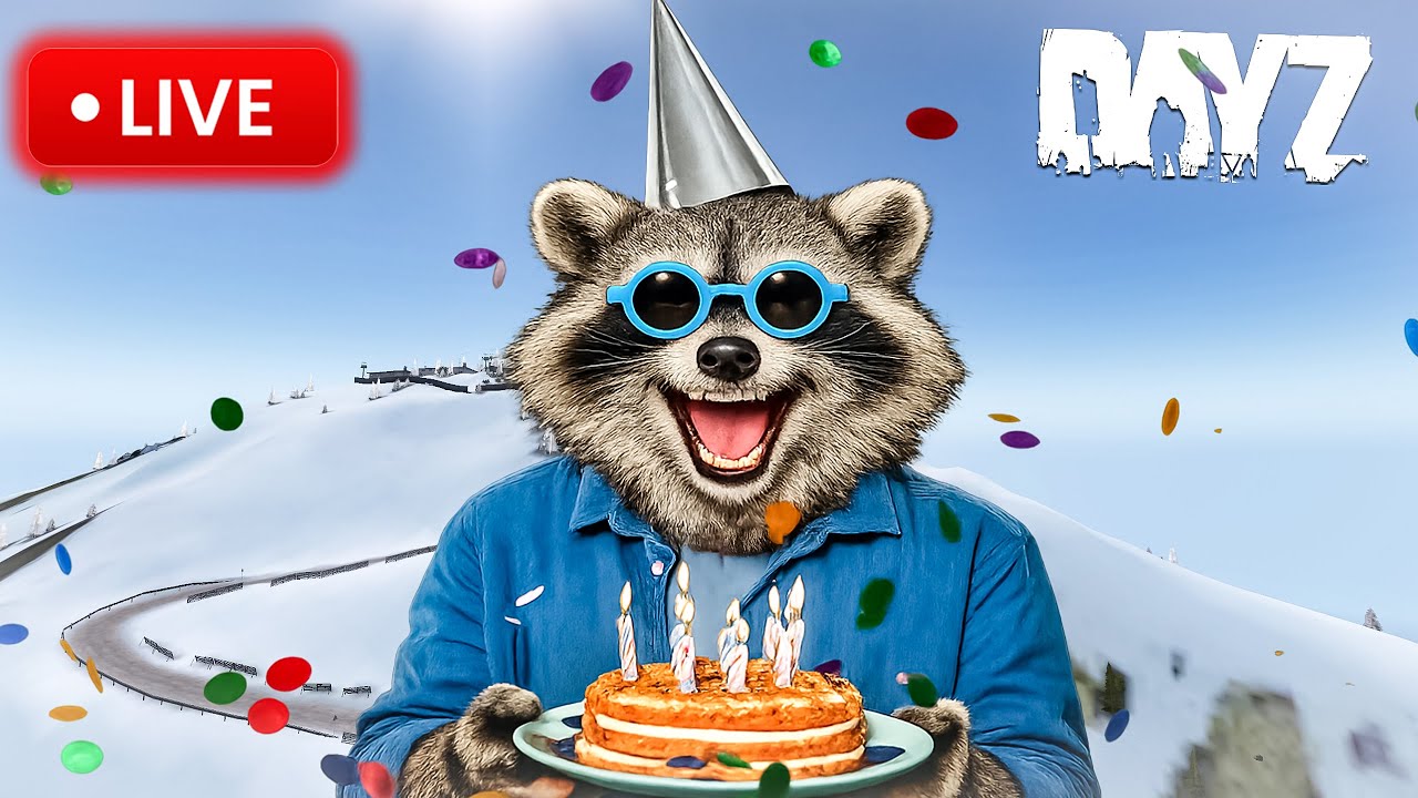 DayZ But It's MY BIRTHDAY ---- ( 1440p LIVESTREAM )