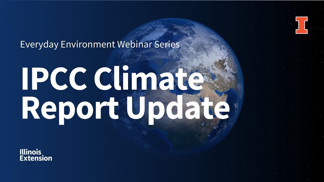 Intergovernmental Panel on Climate Change Report, Everyday Environment