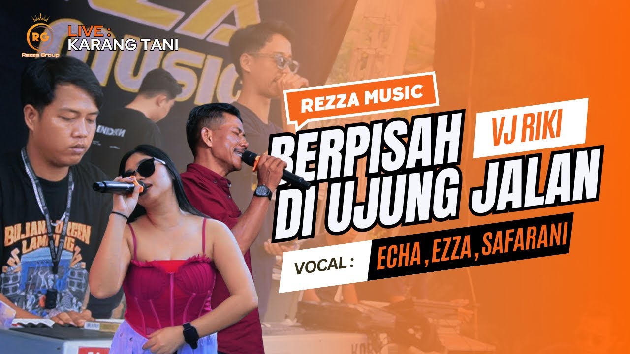 REZZA MUSIC - BERPISAH DI UJUNG JALAN