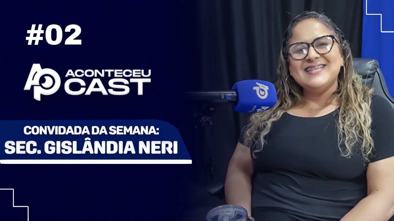 #002 - GISLÂNDIA NERI / Professora e Secretária Municipal de Governo - Brejo/PI.