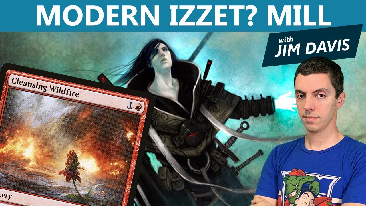 Modern Izzet? Mill with Jim Davis
