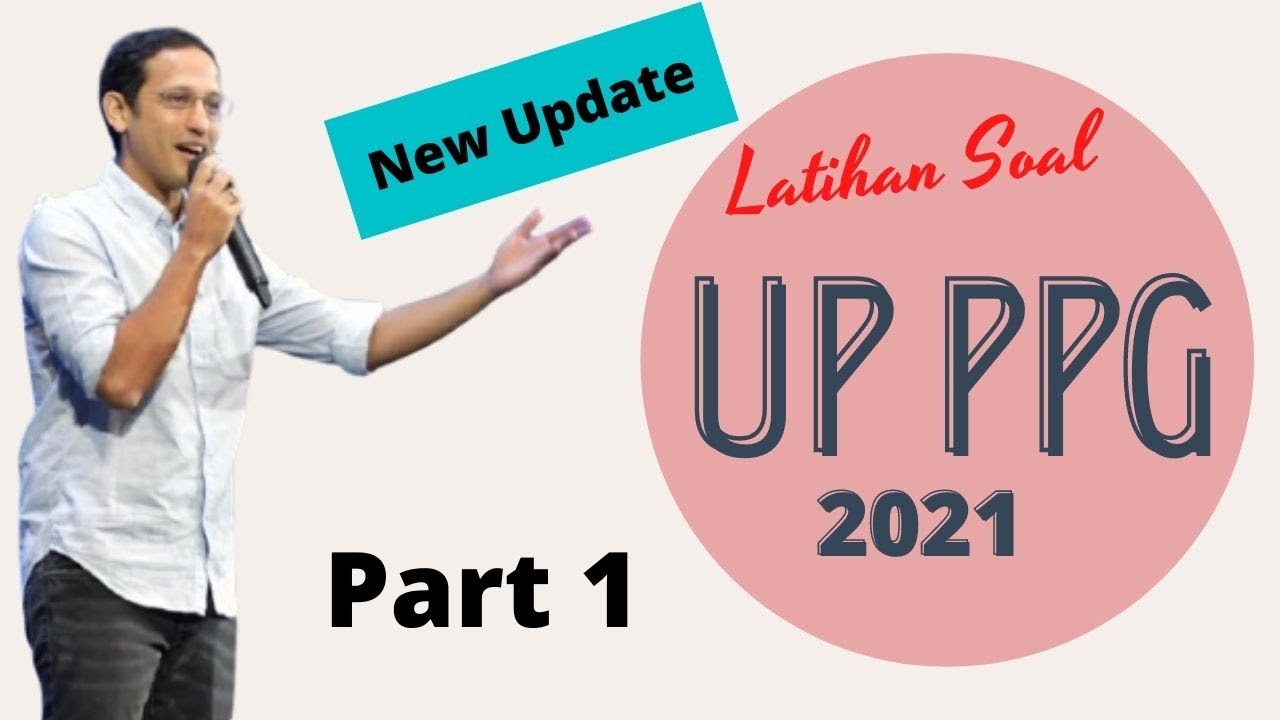 Latihan Soal UP PPG 2021