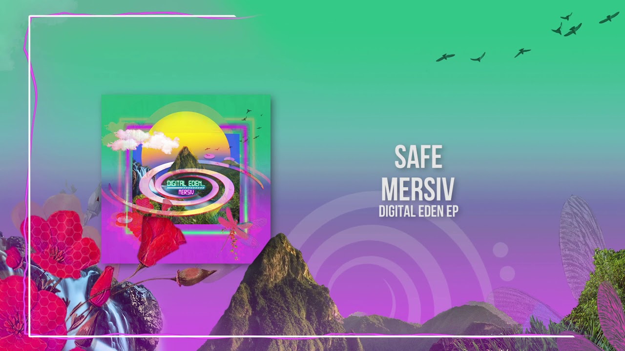 Mersiv - Safe