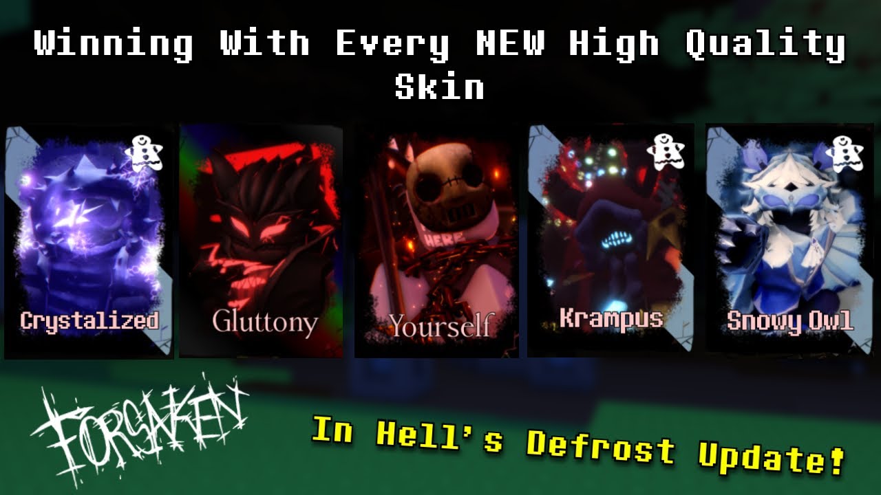 Winning With Every NEW High Quality Skin In The Hell's Defrost Update (Forsaken Gameplay)