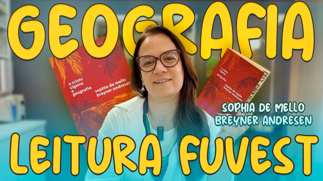 Geografia de Sophia de Mello Breyner Andresen | Análise Completa Fuvest 2027