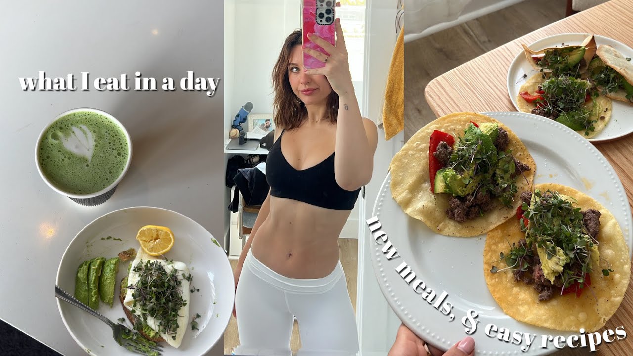 What I Eat in a Day To Stay Fit & Healthy - new meals, easy recipes, & healthy snacks