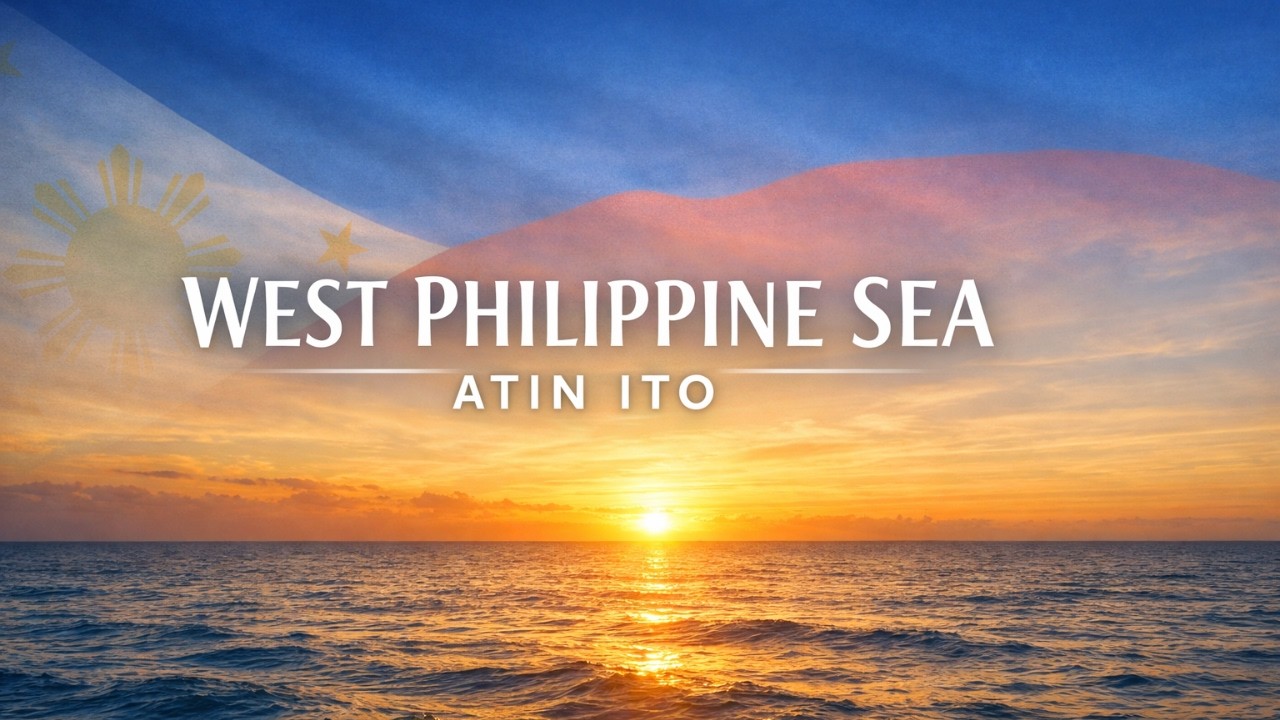 West Philipine Sea. - Atin Ito - V3