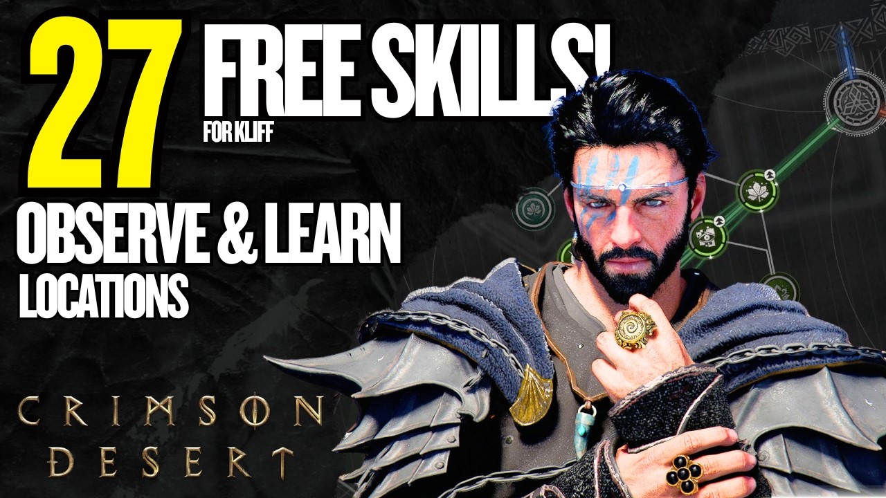 ALL 27 FREE Skills for KLIFF! Observe & Learn locations | CRIMSON DESERT
