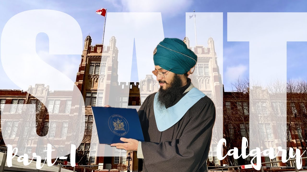 All about SAIT & CALGARY || PART-1 || MY JOURNEY || Is it Worth? All doubts cleared