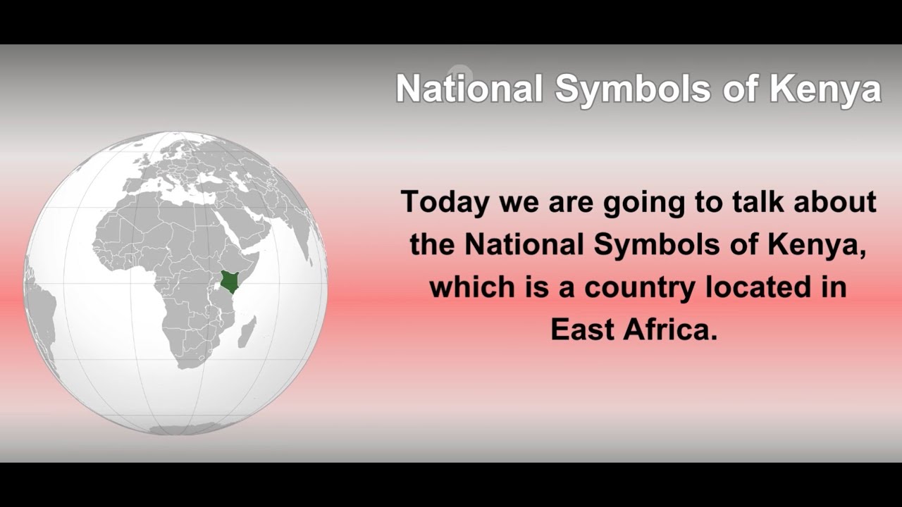 National Symbols of Kenya