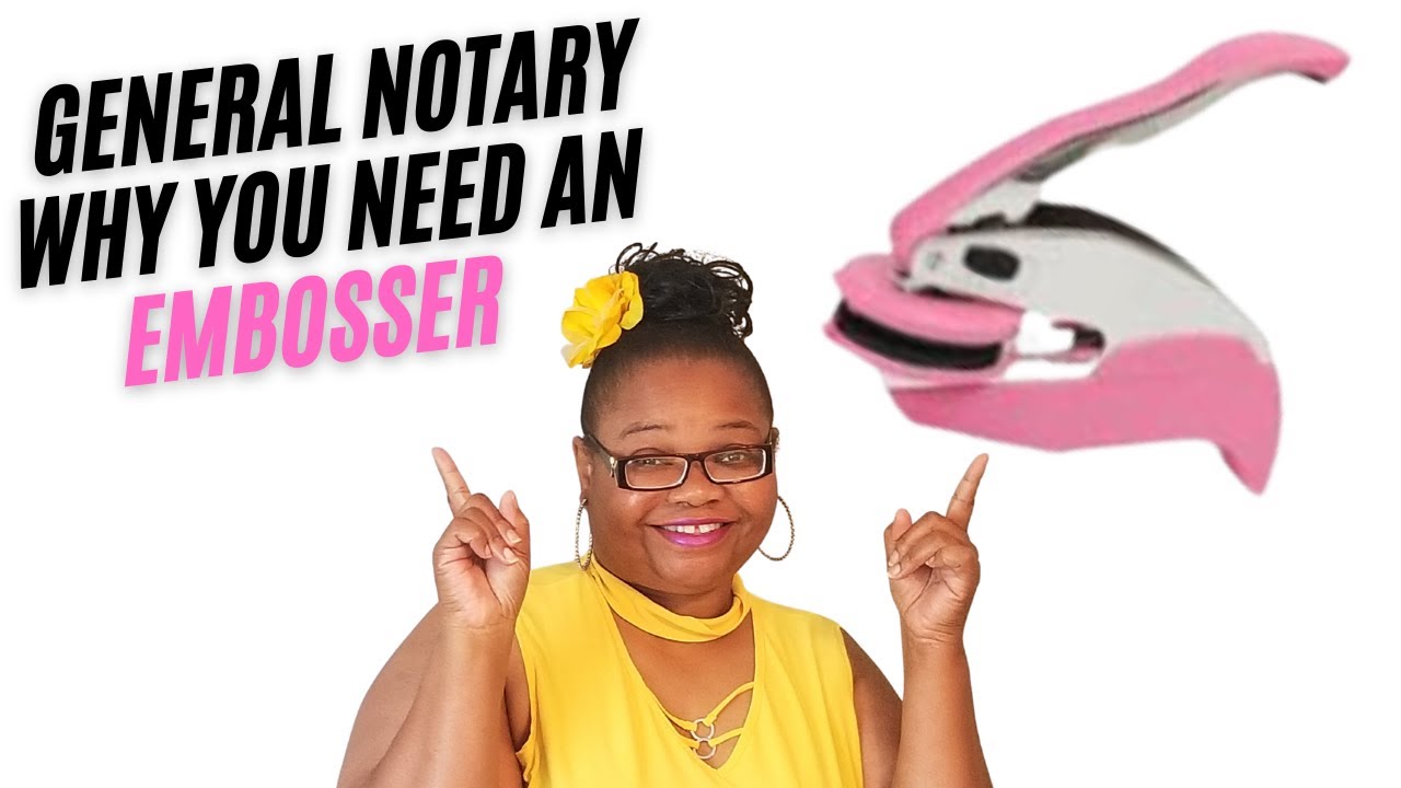 General Notary Embosser why you need it. GNW Notary training=notaryeducatorsllc.com