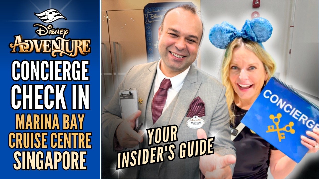 РЕГИСТРАЦИЯ ADVENTURE CONCIERGE | Сингапур | Полный гид | Путешествие класса люкс с Disney Cruise...
