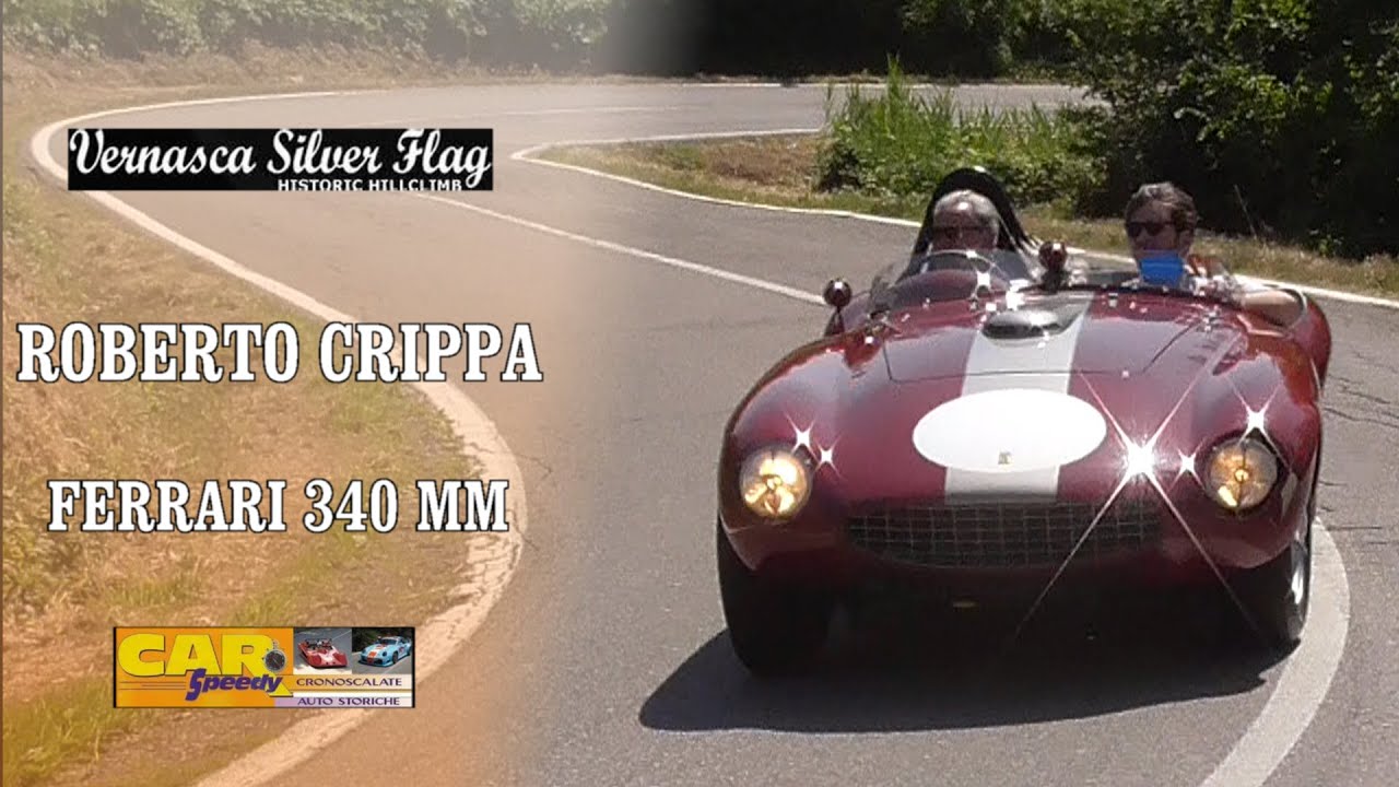 Vernasca Silver Flag 2022 | Roberto Crippa | Ferrari 340 Mm