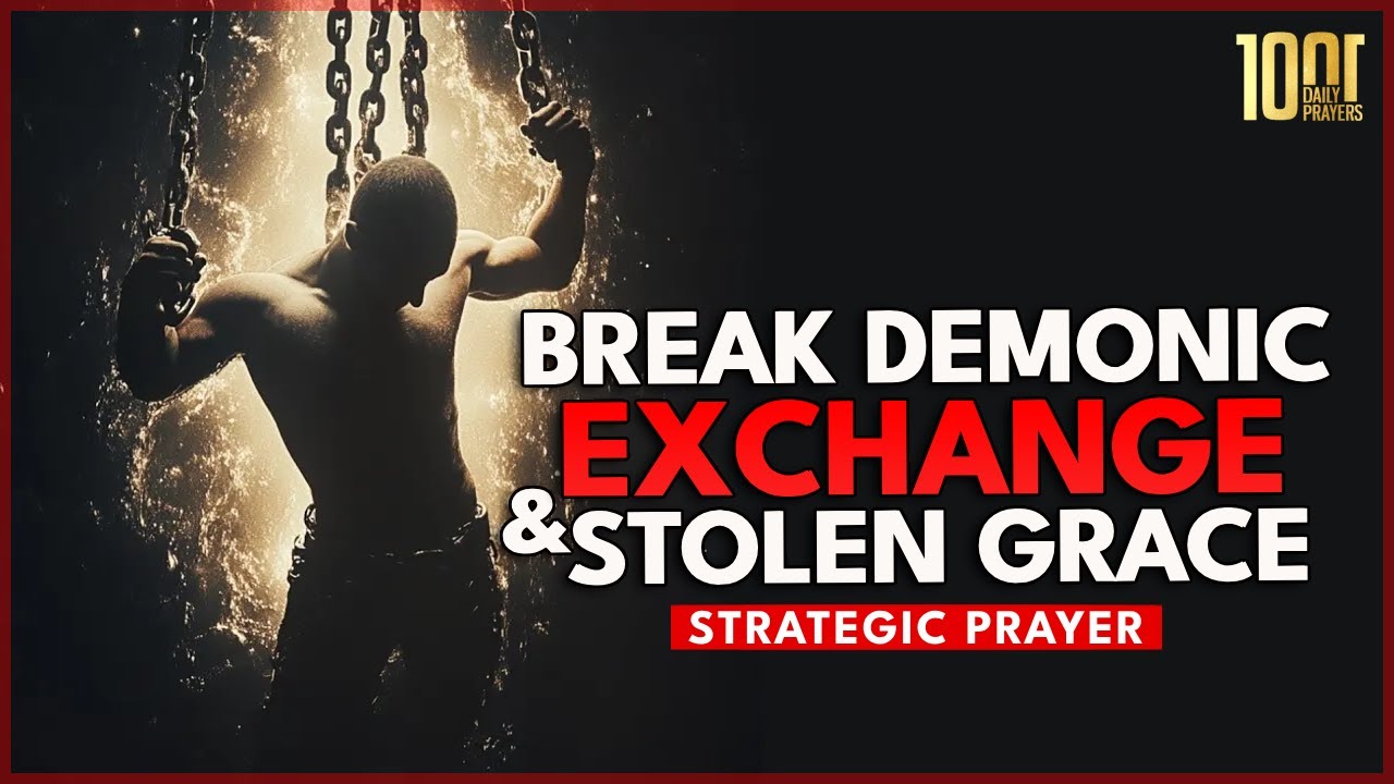 Breaking the Yoke of Demonic Exchange and Stolen Grace