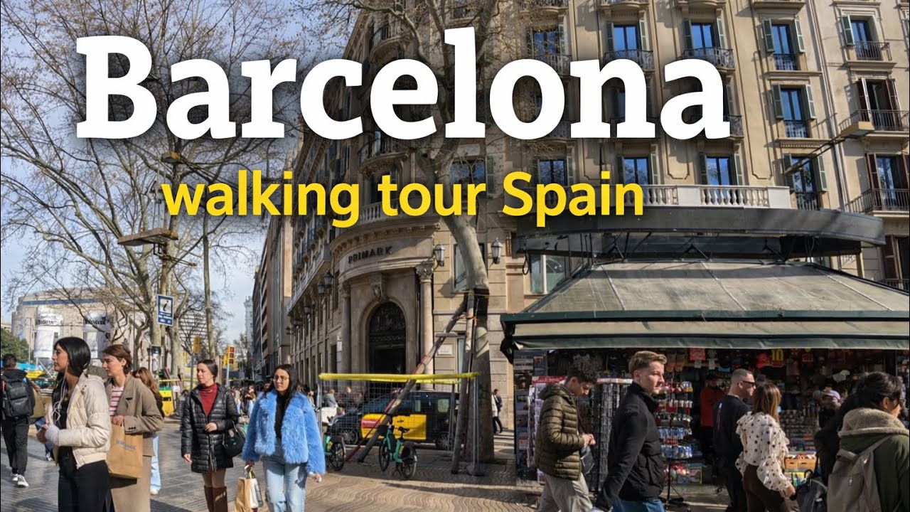 Barcelona Spain 🇪🇸, walking tour 4K