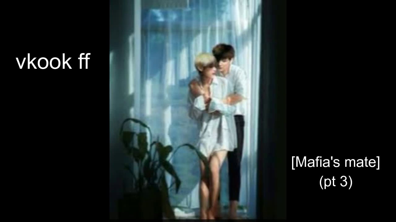 vkook ff [mafia's mate] pt 3[werewolf!mafia]!!!