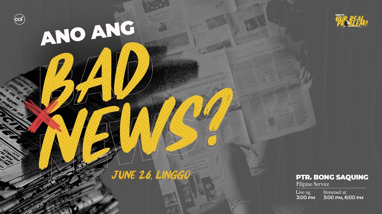 BAD NEWS: Deny or Do Something About It | Bong Saquing