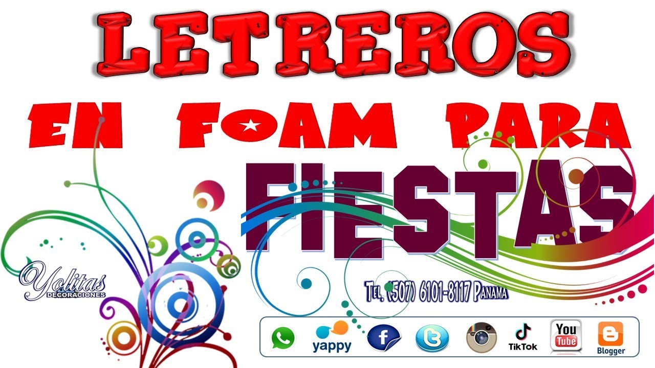Letreros en Foam para Fiestas de cumplea&ntilde;os infantiles y eventos especiales Yolitas