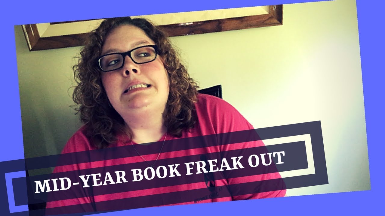 MID-YEAR BOOK FREAK OUT TAG