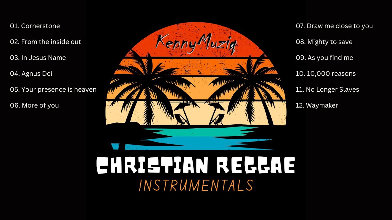 Christian Reggae Instrumentals - Prayer, Meditation and More