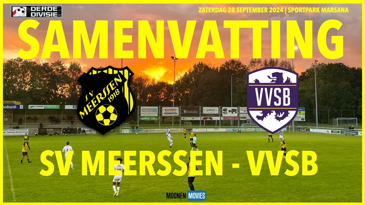 🔥SAMENVATTING | SV MEERSSEN THUIS ONDERUIT TEGEN VVSB