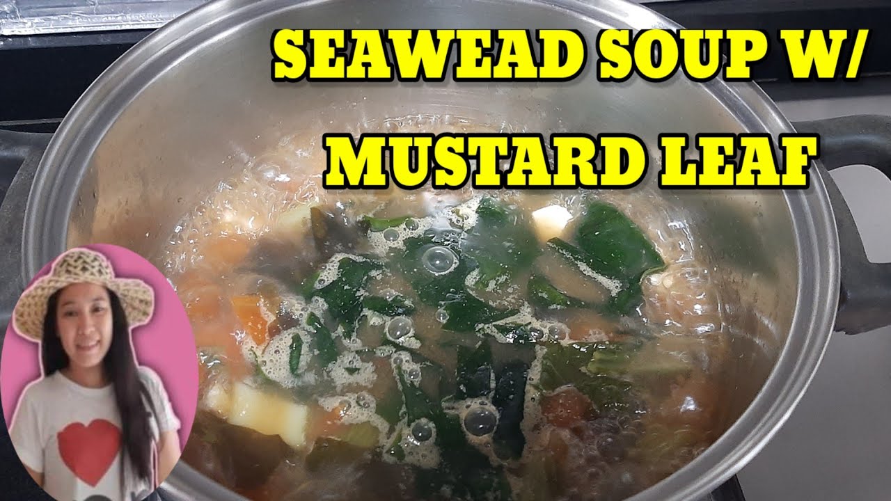 SEAWEED SOUP WITH MUSTARD LEAF#satisfying #asmr @Aloverblogsg
