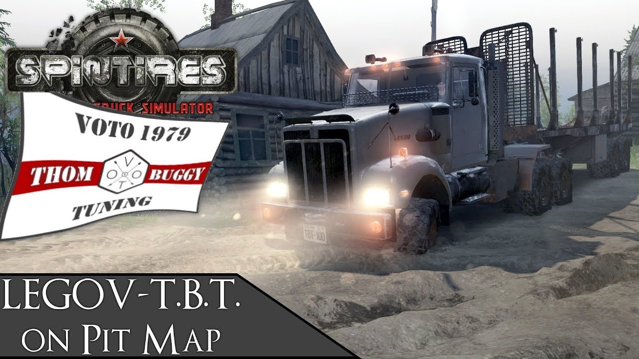 Spintires | Mods | LEGOV-T.B.T.100 | Challenge on the Pit Map