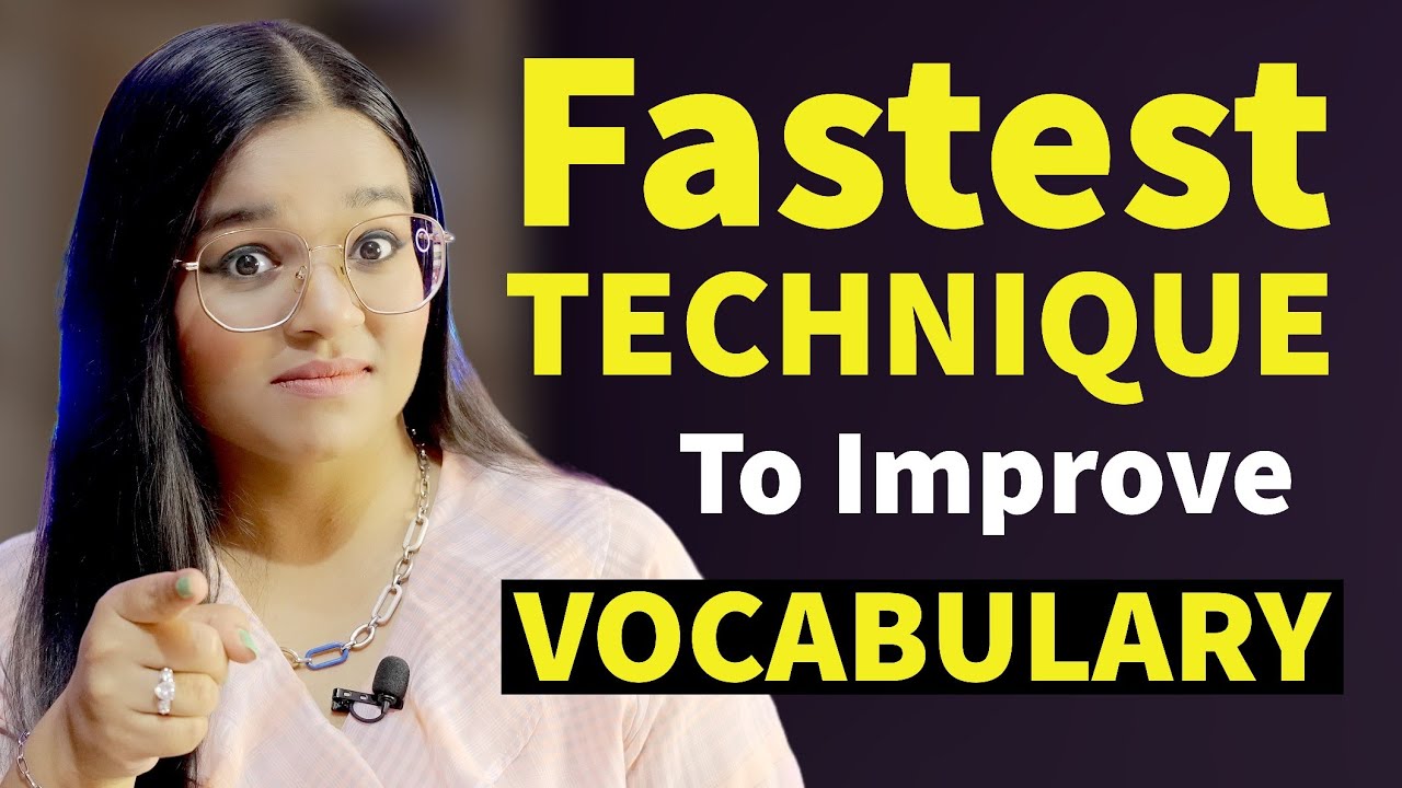 Fastest Technique to Improve Your Vocabulary | Speak English Fluently