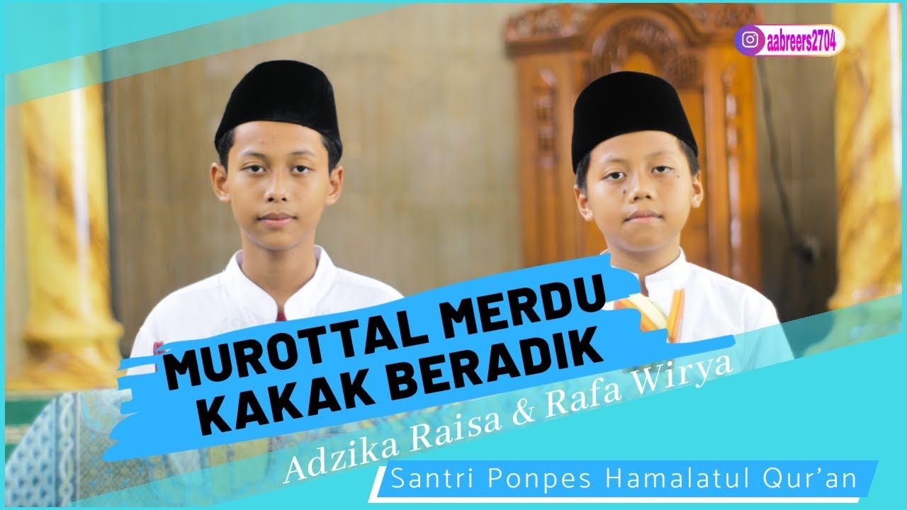 MUROTTAL MERDU KAKAK BERADIK QS AL-QIYAMAH SANTRI PONPES HAMALATUL QUR'AN YOGYAKARTA