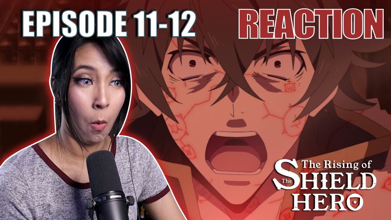 Raven Invader! | Rising of the Shield Hero Episode 11-12 Reaction and Thoughts