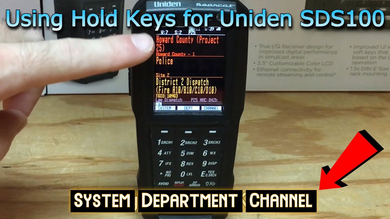 Using Hold Keys For Uniden SDS100