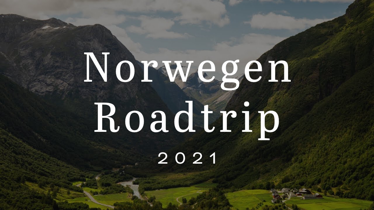 Norwegen Roadtrip 2021 in 4K, Ep. 1