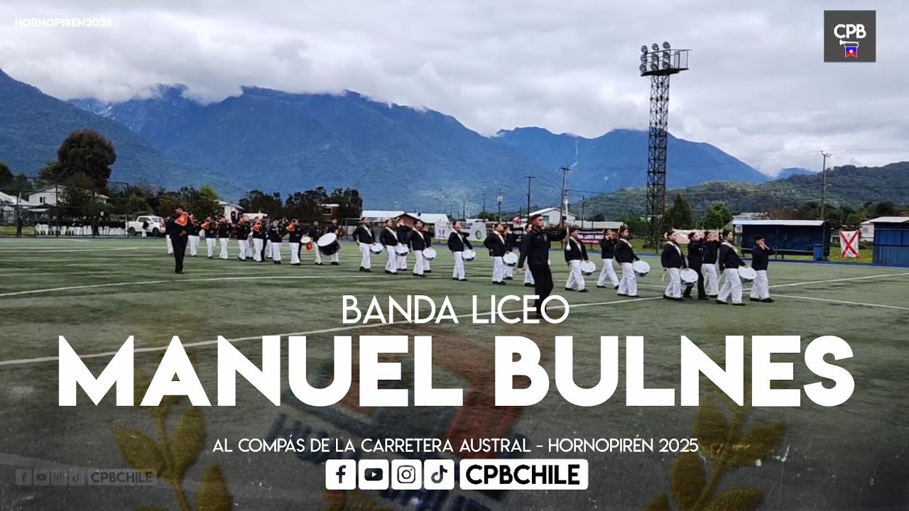 Banda Liceo Manuel Bulnes de Bulnes - Hornopirén 2025