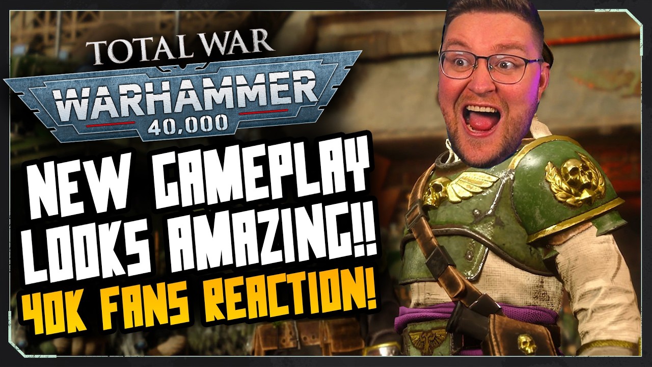 Total War 40K - NEW FOOTAGE IS AMAZING! 40K FANS REACTION!