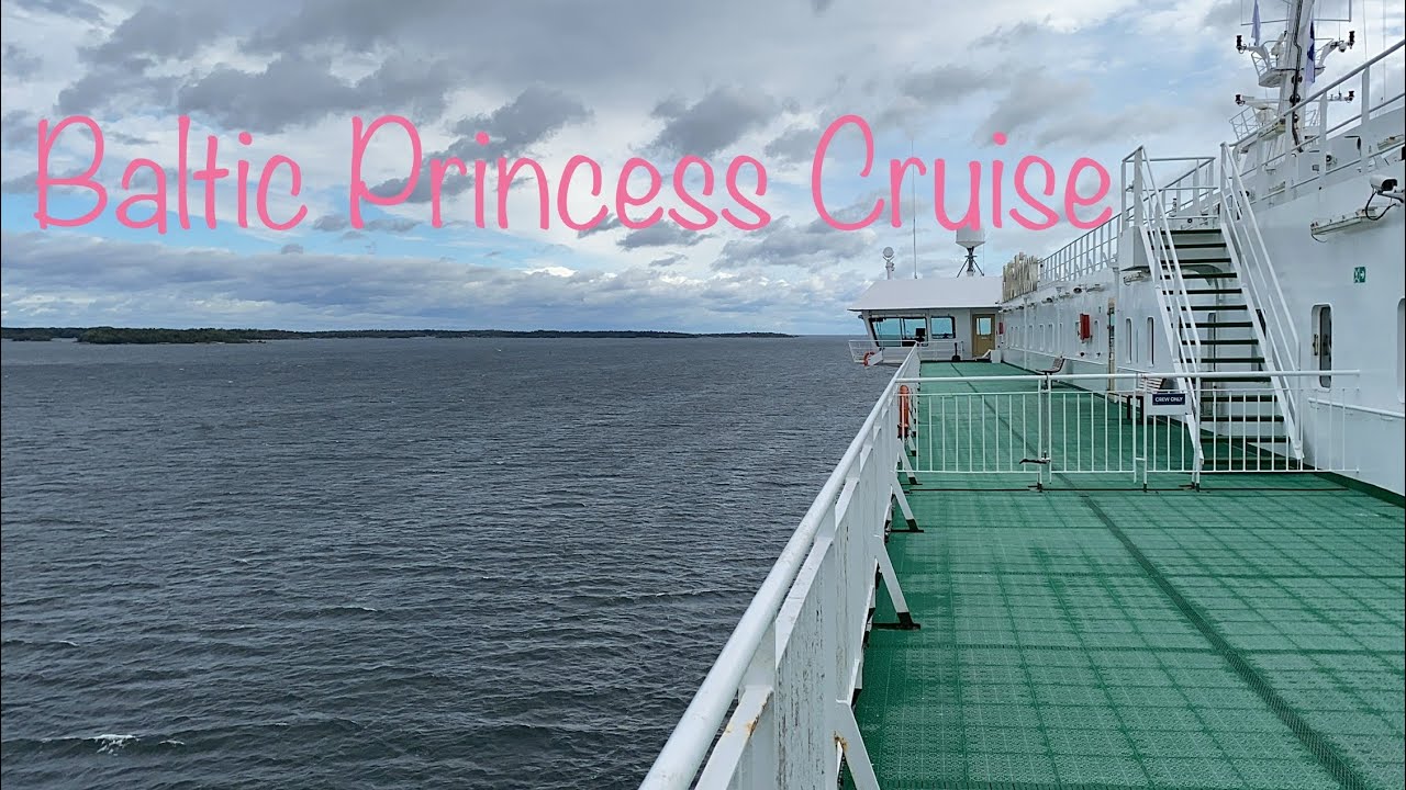 Baltic Princess Cruise