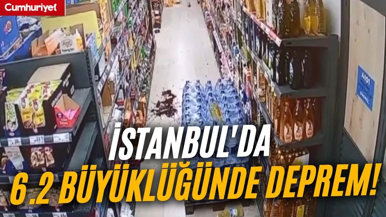 İstanbul'da 6.2 büyüklüğünde deprem! Kameralar o anları anbean kaydetti