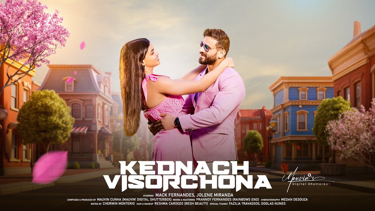 KEDNACH VISORCHONA- Mack Fernandes| Jolene Miranda (New Konkani song 2025)