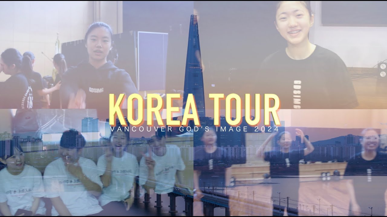 Vancouver God's Image Korea Tour 2024 Recap Video