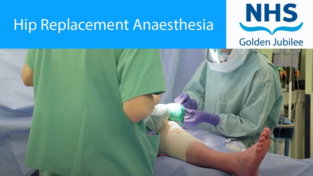 Hip Replacement Anaesthetic Patient Information