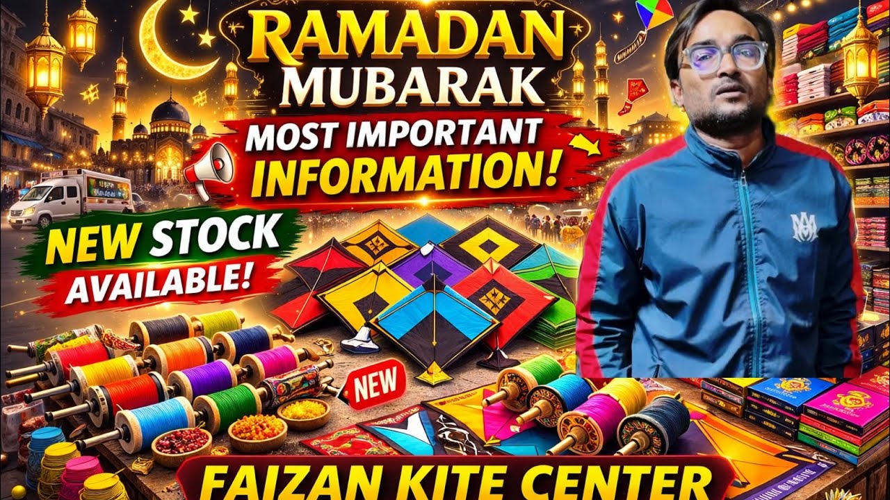 Ramdan Mubarak 🌙 | Most Important Information | Faizan Kite Centre |New Stock Available | #kiteshop 