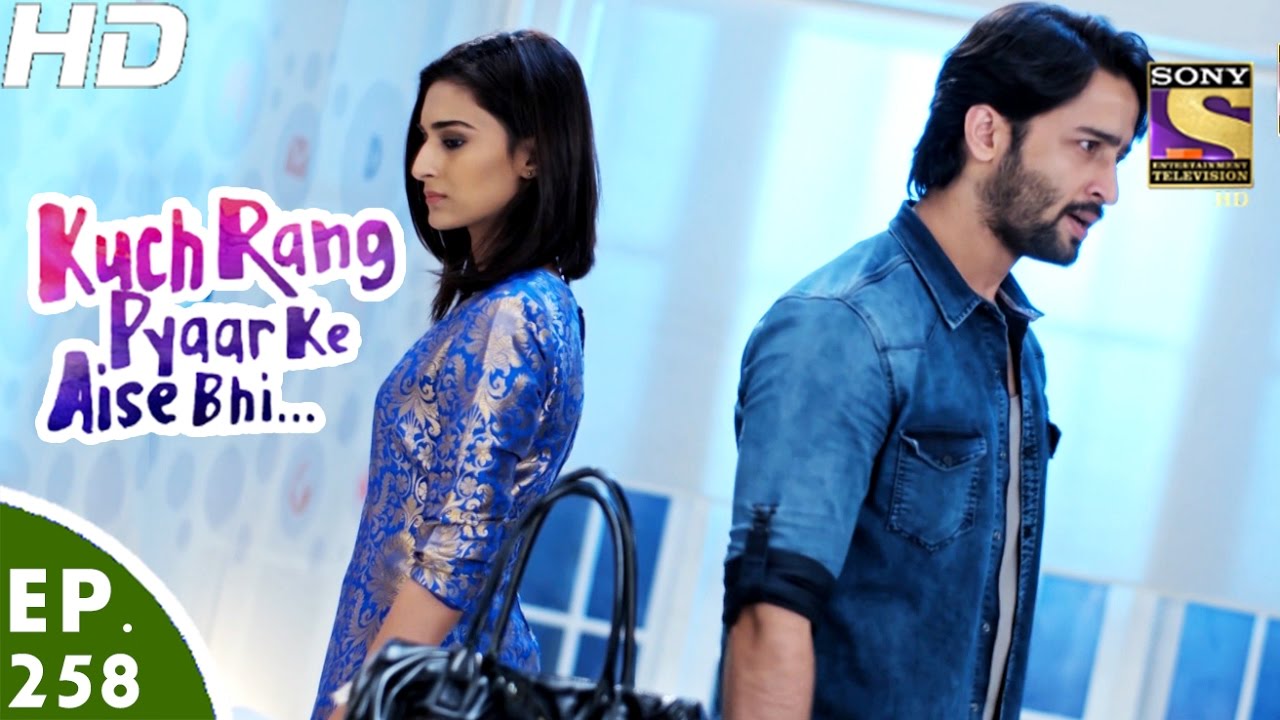 Kuch Rang Pyar Ke Aise Bhi - कुछ रंग प्यार के ऐसे भी - Ep 258 - 23rd Feb, 2017