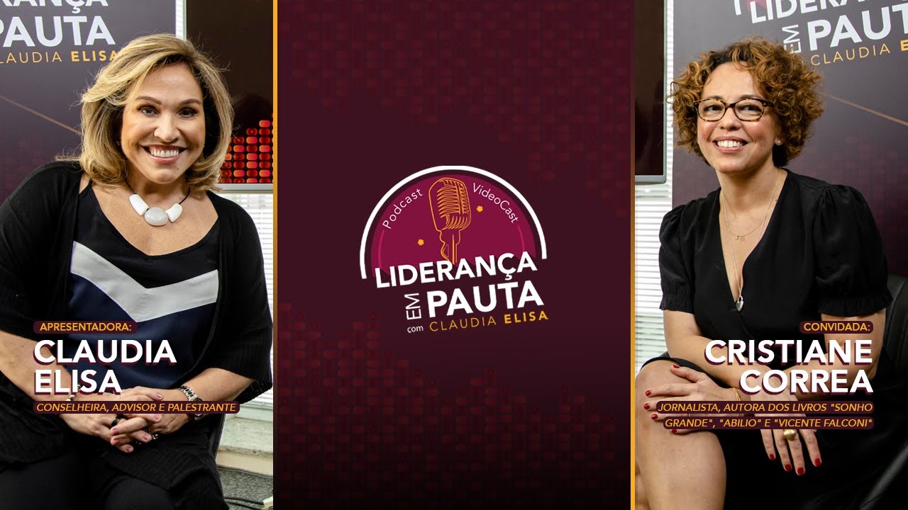 Lideran&ccedil;a em Pauta - Cristiane Correa