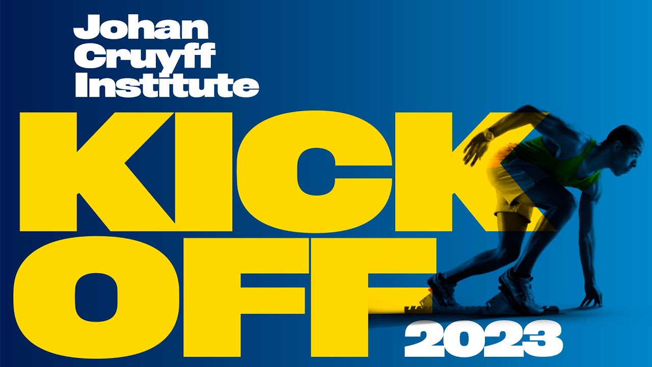 Kick Off Barcelona 2023 | Johan Cruyff Institute