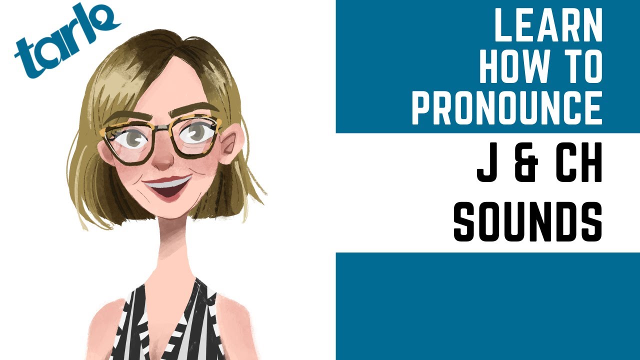 How to Pronounce J & CH Sounds - Pronunciation Class for English Learners #learnenglish