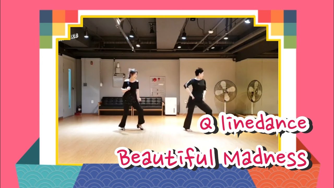 Beautiful Madness  (Intermediate) Linedance